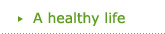 healthy life